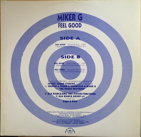 MC Miker G - Feel Good | Mighty Quinn Records (MQR 0064) - 2