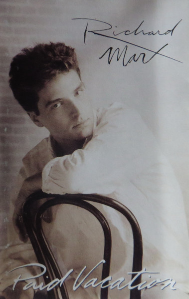 Richard Marx - Paid Vacation | Capitol Records (C4 0777 7 81232 4 8)