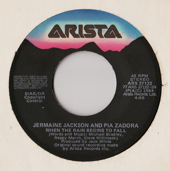 Jermaine Jackson , Pia Zadora - When The Rain Begins To Fall | Arista (ARS 37122) - 3
