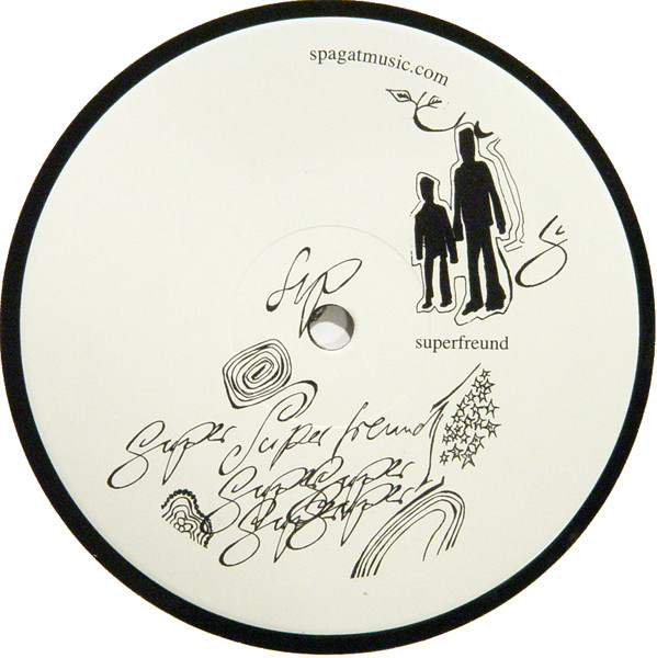 Superfreund - Super Super | Spagat Music (spagat 005) - 3