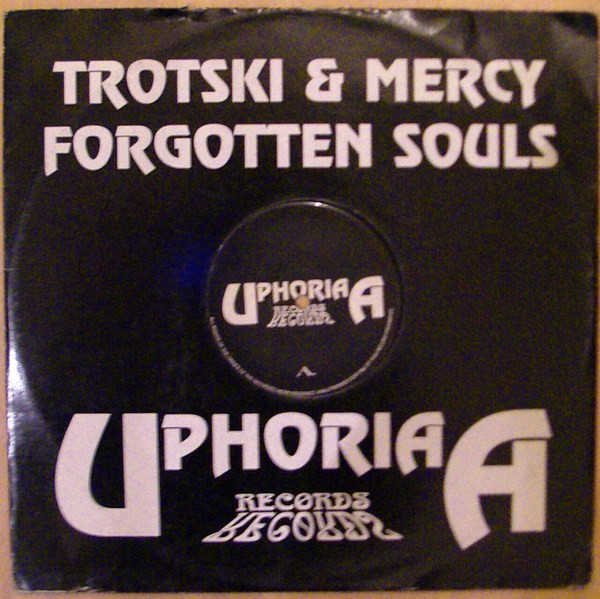 Trotski & Mercy - Forgotten Souls | Uphoria Records (UPHORIA 002) - 3