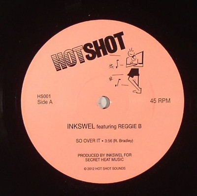 Inkswel / Freekwency - So Over It / Just For Two | Hot Shot Sounds (HS001)
