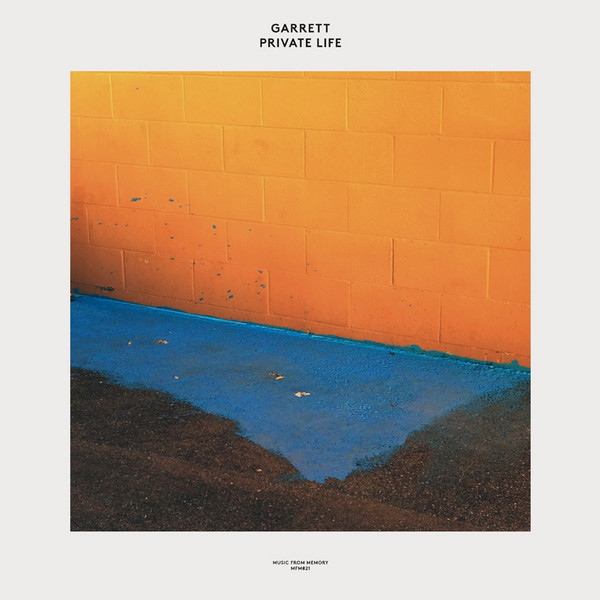 Garrett - Private Life | Music From Memory (MFM021)
