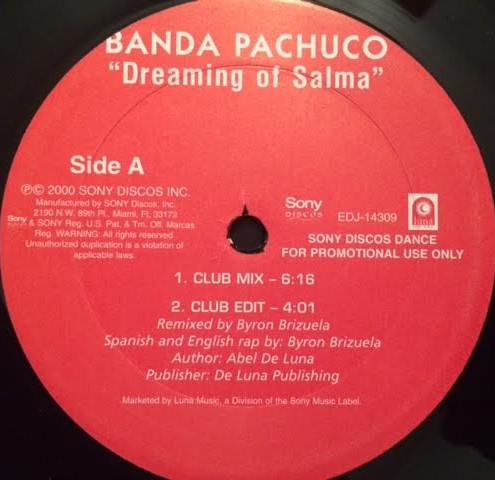 Banda Pachuco - Dreaming Of Salma | Sony Discos Dance (EDJ-14309) - main