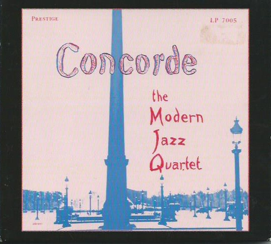 The Modern Jazz Quartet - Concorde | Original Jazz Classics (OJC20 002-2) - main The Modern Jazz Quartet - Concorde | Original Jazz Classics (OJC20 002-2) - main