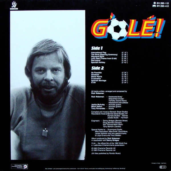 Rick Wakeman - G'Olé! - The Official Film Of The 1982 World Cup - The Original Film Soundtrack | Charisma (811 295-1) - main