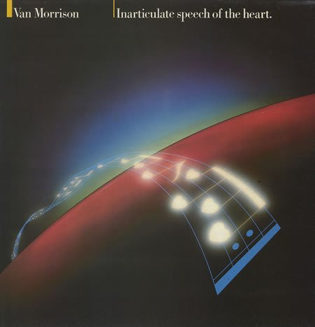 Van Morrison - Inarticulate Speech Of The Heart | Mercury (811 140-1) - main Van Morrison - Inarticulate Speech Of The Heart | Mercury (811 140-1) - main