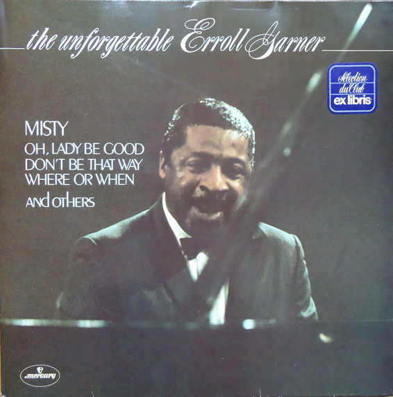 Erroll Garner - The Unforgettable Erroll Garner | Mercury (6641 589) Erroll Garner - The Unforgettable Erroll Garner | Mercury (6641 589)