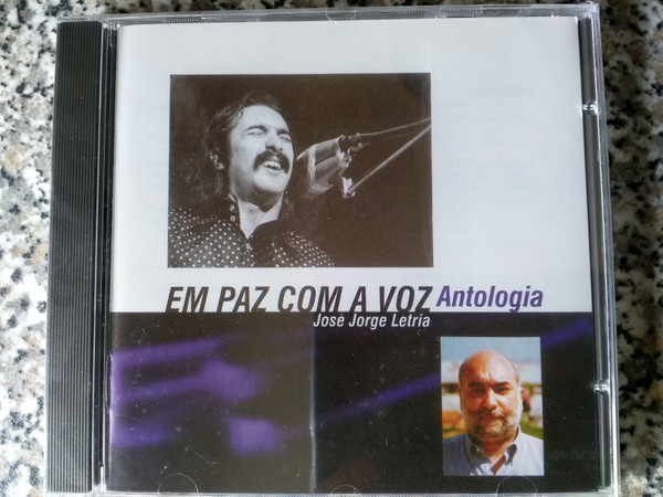 José Jorge Letria - Em Paz Com A Voz ( Antologia) | Strauss (5604357114028)
