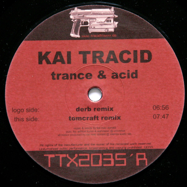 Kai Tracid - Trance & Acid | Tracid Traxxx (TTX2035´R) - 2 Kai Tracid - Trance & Acid | Tracid Traxxx (TTX2035´R) - 2