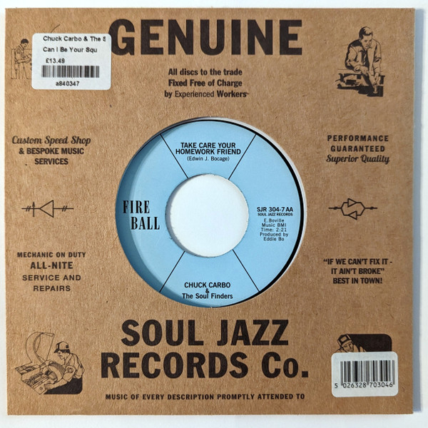 Chuck Carbo & The Soul Finders - Can I Be Your Squeeze / Take Care Your Homework Friend | Soul Jazz Records (SJR 304-7) - 4 Chuck Carbo & The Soul Finders - Can I Be Your Squeeze / Take Care Your Homework Friend | Soul Jazz Records (SJR 304-7) - 4
