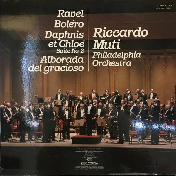 Maurice Ravel , Riccardo Muti , The Philadelphia Orchestra - Boléro / Daphnis Et Chloé Suite No. 2 / Alborada Del Gracioso | His Master's Voice (1C 067-43 268) - 2
