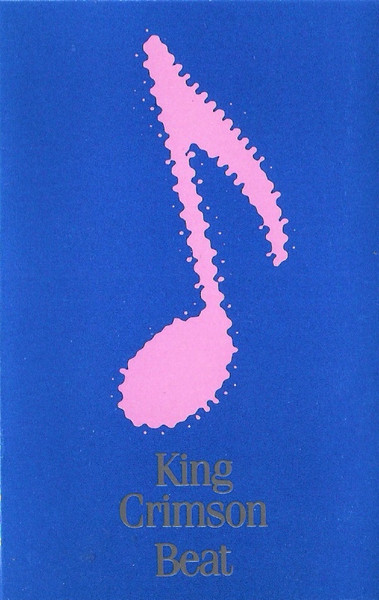 King Crimson - Beat | EG (EGMC 51) - main King Crimson - Beat | EG (EGMC 51) - main