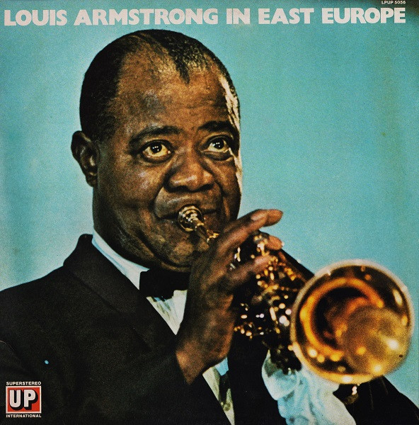 Louis Armstrong - In East Europe | Up (LPUP 5056) - main
