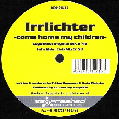 Irrlichter - Come Home My Children | Modem Records (MOD-013) - main