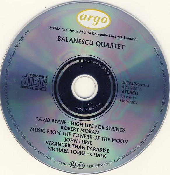 The Balanescu Quartet - David Byrne: High Life For Nine Instruments / Robert Moran: Music From The Towers Of The Moon / John Lurie: Stranger Than Paradise / Michael Torke: Chalk | Argo (436 565-2) - 3 The Balanescu Quartet - David Byrne: High Life For Nine Instruments / Robert Moran: Music From The Towers Of The Moon / John Lurie: Stranger Than Paradise / Michael Torke: Chalk | Argo (436 565-2) - 3