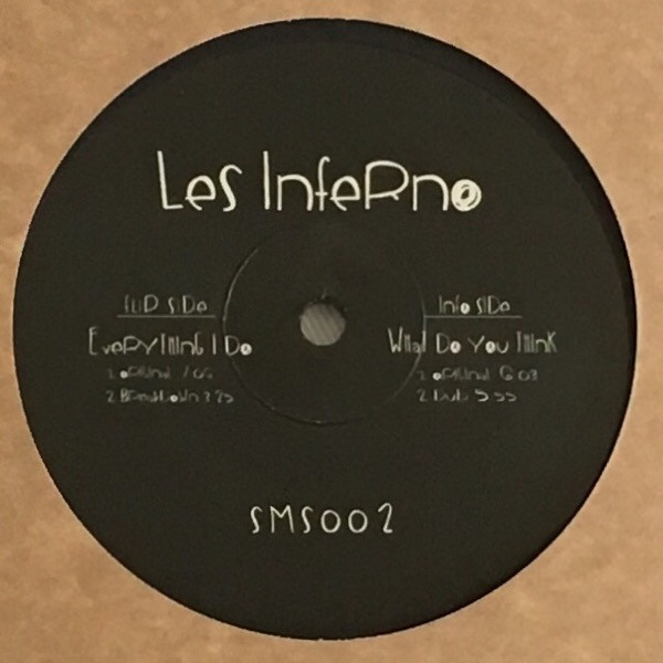 Les Inferno - Everything I Do / What Do You Think | Samosa Records (SMS002)