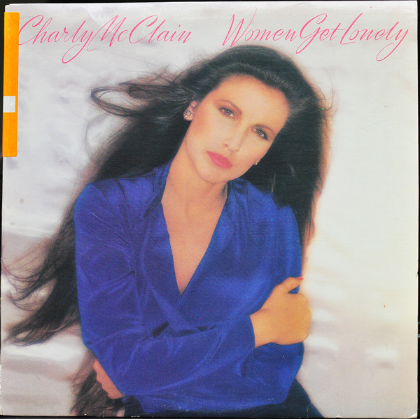 Charly McClain - Women Get Lonely | Epic (JE 36408) - main