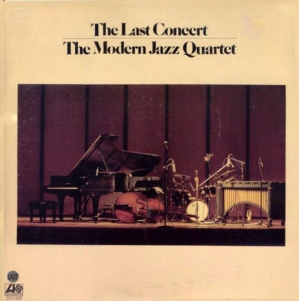 The Modern Jazz Quartet - The Last Concert | Atlantic (SD 2-909) - main