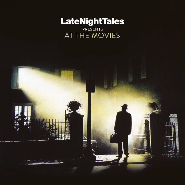 Various - LateNightTales Presents At The Movies | LateNightTales (ALNLP62) - main