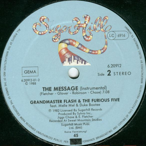 Grandmaster Flash & The Furious Five feat. Melle Mel & Duke Bootee - The Message | Sugar Hill Records (6.20912) - 2 Grandmaster Flash & The Furious Five feat. Melle Mel & Duke Bootee - The Message | Sugar Hill Records (6.20912) - 2
