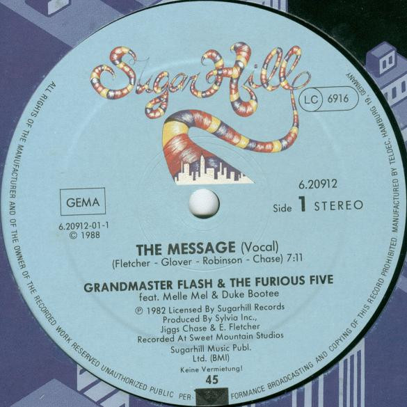 Grandmaster Flash & The Furious Five feat. Melle Mel & Duke Bootee - The Message | Sugar Hill Records (6.20912)