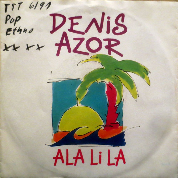 Denis Azor - Ala Li La | Mint Records (867 218 -7)