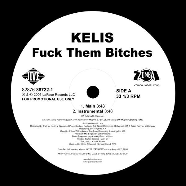 Kelis - Fuck Them Bitches | LaFace Records (82876-88722-1) - 4 Kelis - Fuck Them Bitches | LaFace Records (82876-88722-1) - 4