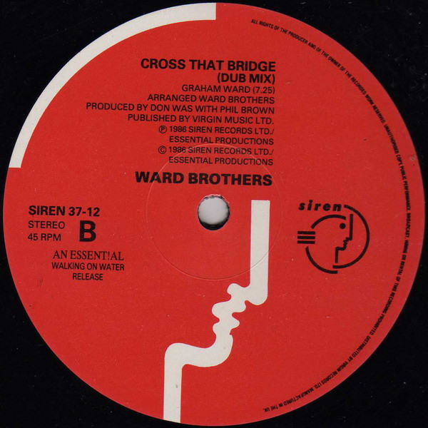 The Ward Brothers - Cross That Bridge | Siren (SIREN 37-12) - 2