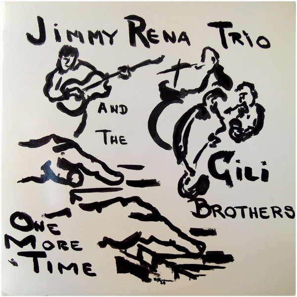 Trio Jimmy Rena And The Gili Brothers - One More Time | Musica Per A Anna (20.1345)