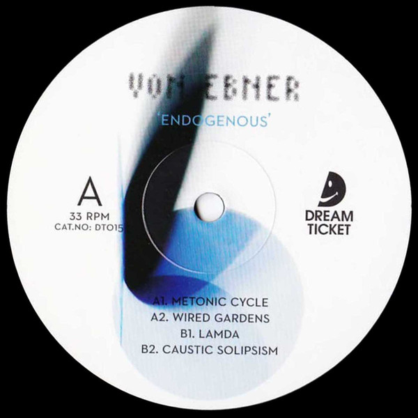 Von Ebner - Endogenous | Dream Ticket (DT015) - main