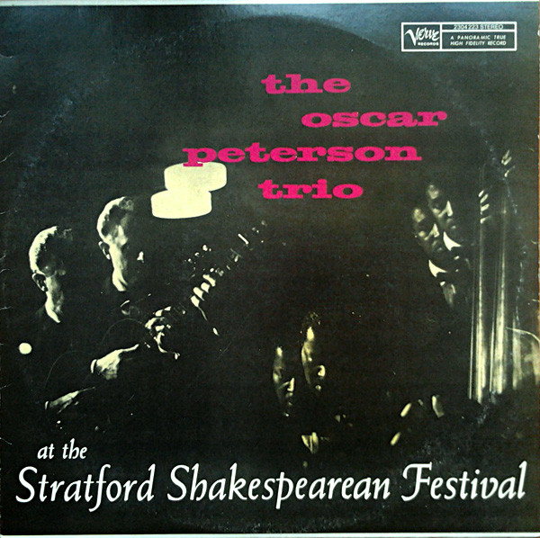 The Oscar Peterson Trio - At The Stratford Shakespearean Festival | Verve Records (2304223)