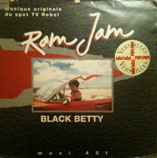 Ram Jam - Black Betty | Versailles (SAMP 2199)
