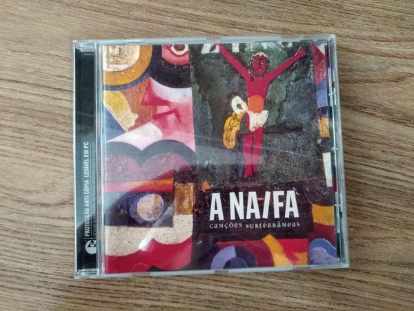 A Naifa - Canções Subterrâneas | Columbia (COL 517186 9)