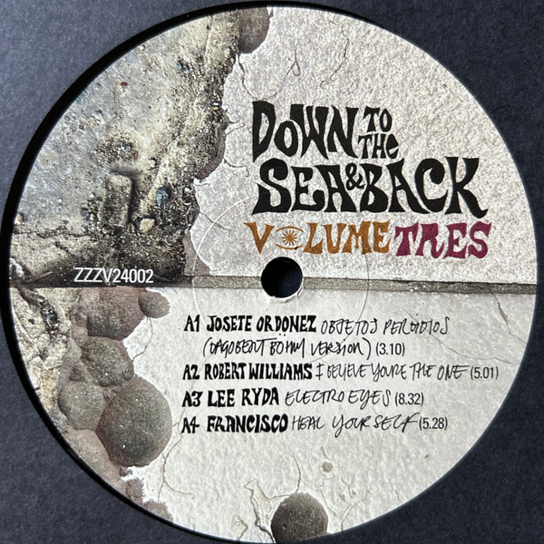 Balearic Mike And Kelvin Andrews - Down To The Sea & Back: Volume Tres (The Continuing Journey of the Balearic Beat) | Music For Dreams (ZZZV24002)