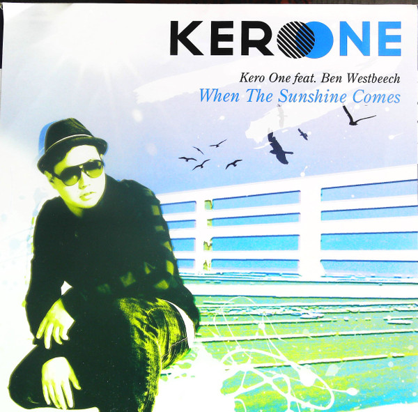 Kero One - When The Sunshine Comes | Plug Label (HHR7-002)