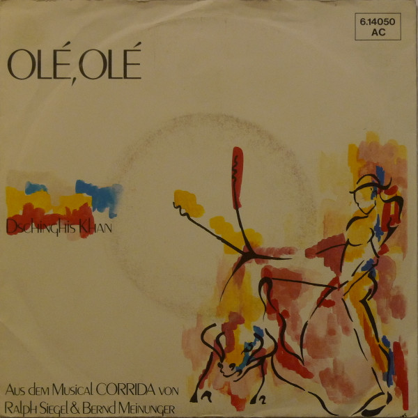 Dschinghis Khan - Olé, Olé | Jupiter Records (6.14050 AC)