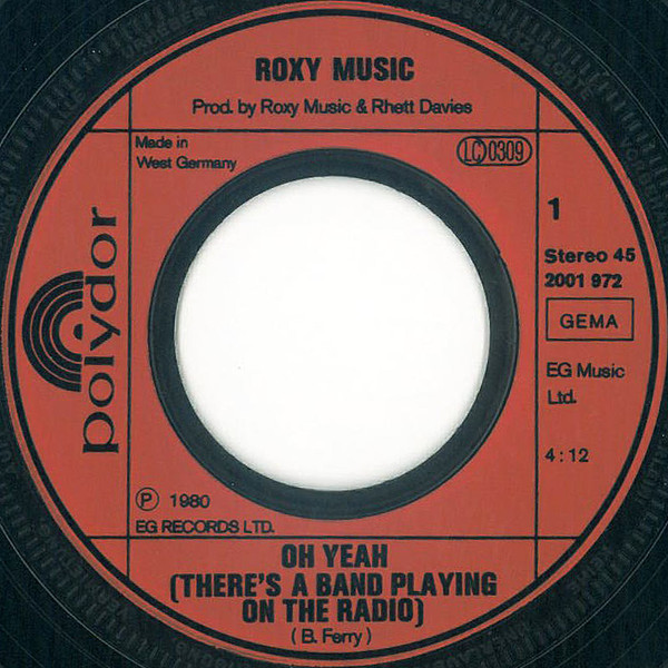 Roxy Music - Oh Yeah (There's A Band Playing On The Radio) | Polydor (2001 972) - 3
