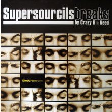 Crazy B & Need - SupersourcilsBreaks | KIF Records (BNN 001)