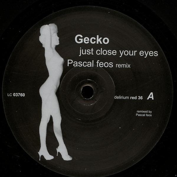 Gecko - Just Close Your Eyes (Pascal Feos Remix) | Delirium Red (delirium red 36) - main