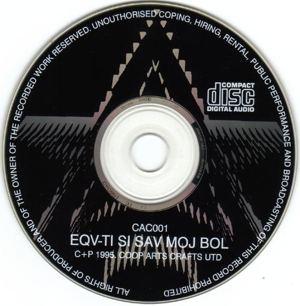 EQV - Ti Si Sav Moj Bol | Coop Arts & Crafts Unlimited (CAC01) - 4