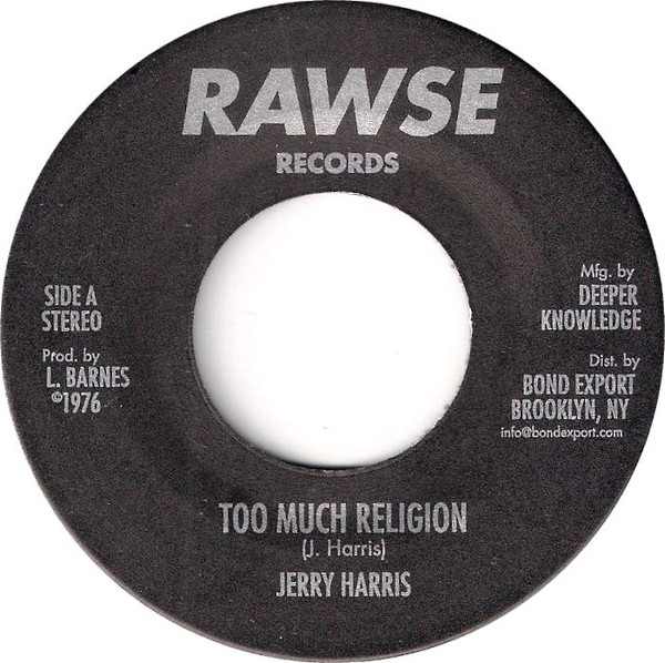 Jerry Harris - Too Much Religion | Rawse Records (DKR-181) - main