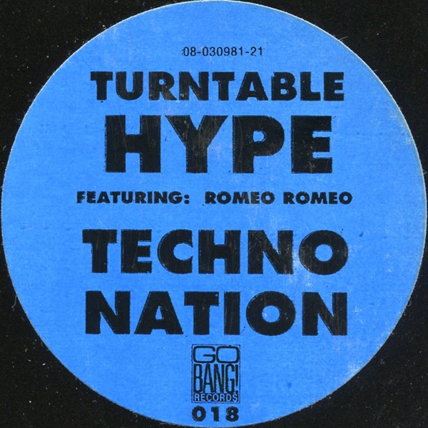 Turntable Hype - Techno Nation | Go Bang! Records (BANG 018) - 4 Turntable Hype - Techno Nation | Go Bang! Records (BANG 018) - 4