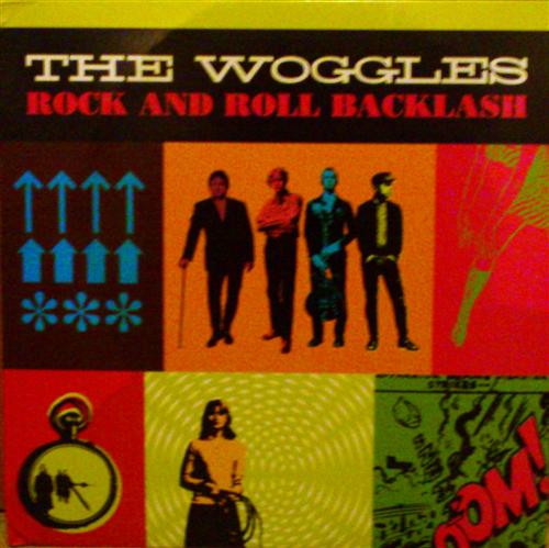 The Woggles - Rock And Roll Backlash | Wicked Cool Record Co. (WC 805)