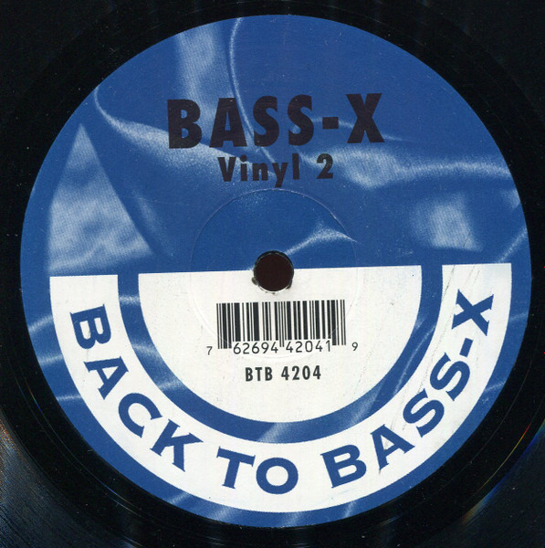Various - Back To Bass-X Vinyl 2 | Back To Bass-X (BTB 4204) - 3 Various - Back To Bass-X Vinyl 2 | Back To Bass-X (BTB 4204) - 3