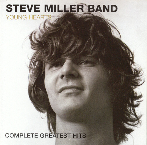 Steve Miller Band - Young Hearts: Complete Greatest Hits | Capitol Records (CDP 7243 5 90509 2 8) - main