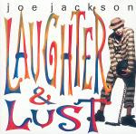 Joe Jackson - Laughter & Lust | Edisom (605587) - main