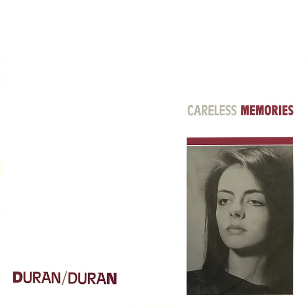Duran Duran - Careless Memories | EMI (12EMI 5168)