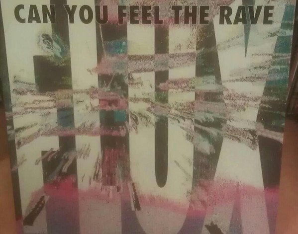 Flux - Can You Feel The Rave | ZYX Music (ZYX 6846-12)