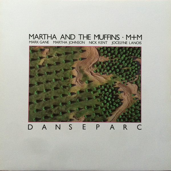 Martha And The Muffins / M + M - Danseparc [Vinyl] | Current (WAVE 1) - 2